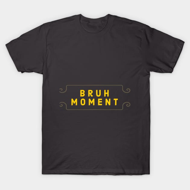 Minimal Bruh T-Shirt by Keboi143